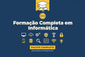 Formação Completa em Informática